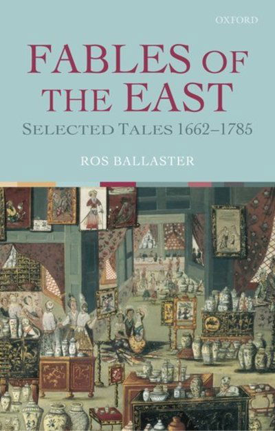 Cover for Ballaster · Fables of the East: Selected Tales 1662-1785 (Paperback Book) (2005)