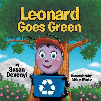 Cover for Susan Devenyi · Leonard Goes Green (Paperback Book) (2018)