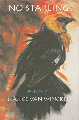 Cover for Nance Van Winckel · No Starling: Poems - No Starling (Hardcover Book) (2007)