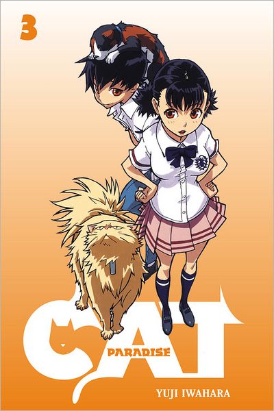 Cover for Yuji Iwahara · Cat Paradise: Vol 3 (Paperback Book) (2010)