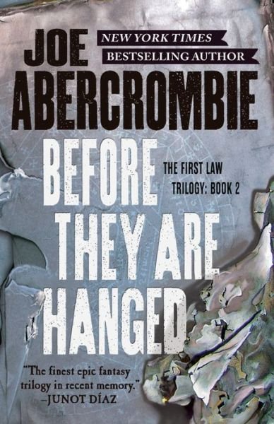 Cover for Joe Abercrombie · Before They Are Hanged (Paperback Book) (2015)