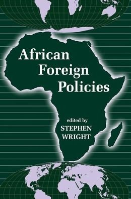 Cover for Stephen Wright · African Foreign Policies (Inbunden Bok) (2019)