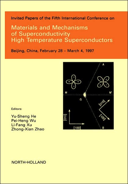 Cover for Yu-sheng Ho · Materials and Mechanisms of Superconductivity - High Temperature Superconductors (Hardcover Book) (1997)