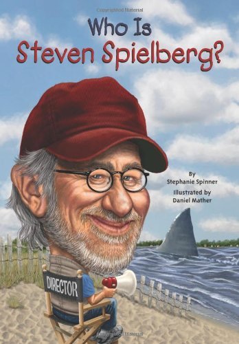 Cover for Stephanie Spinner · Who Is Steven Spielberg? - Who Was? (Taschenbuch) (2013)