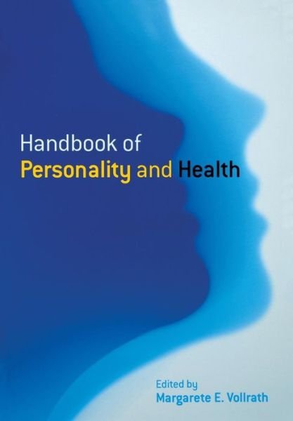 Cover for ME Vollrath · Handbook of Personality and Health (Paperback Book) (2006)