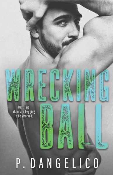 Cover for P Dangelico · Wrecking Ball (Pocketbok) (2017)