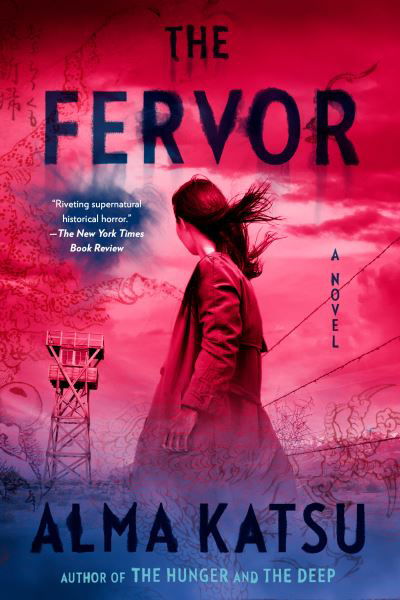 Cover for Alma Katsu · The Fervor (Bog) (2023)