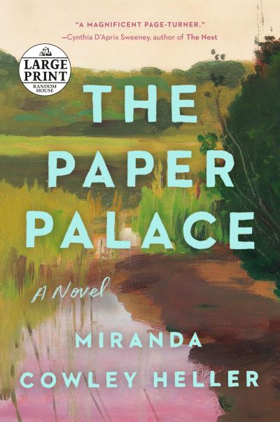 The Paper Palace (Reese's Book Club): A Novel - Miranda Cowley Heller - Books - Diversified Publishing - 9780593414354 - July 27, 2021