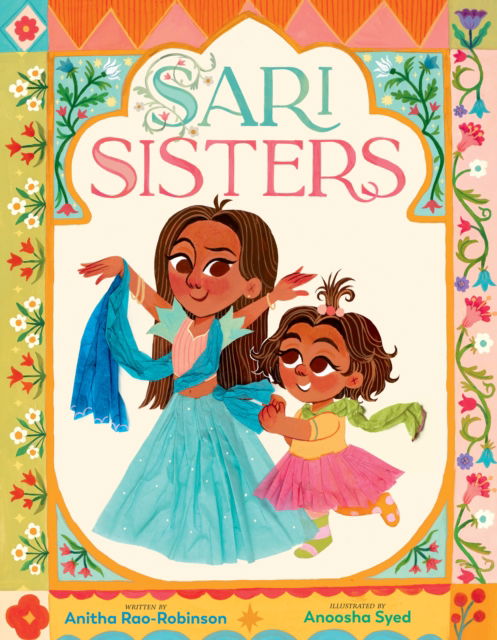 Cover for Anitha Rao-Robinson · Sari Sisters (Hardcover Book) (2024)