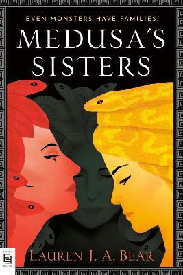 Cover for Lauren J. A. Bear · Medusa's Sisters (Book) (2023)