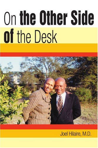Cover for Joel Hilaire · On the Other Side of the Desk (Paperback Book) (2005)