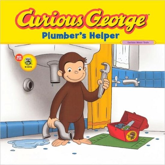Cover for H. A. Rey · Curious George Plumber's Helper (Turtleback School &amp; Library Binding Edition) (Curious George (Prebound)) (Gebundenes Buch) [Reprint edition] (2010)