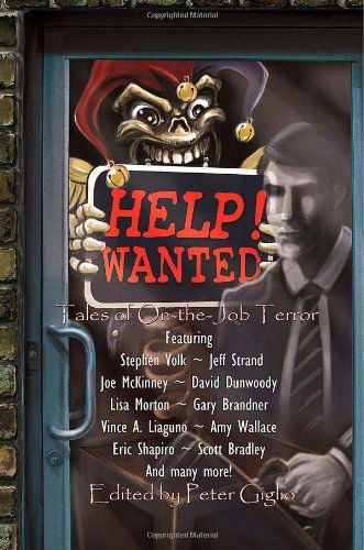 Cover for Scott Bradley · Help! Wanted: Tales of On-the-job Terror (Paperback Book) (2011)