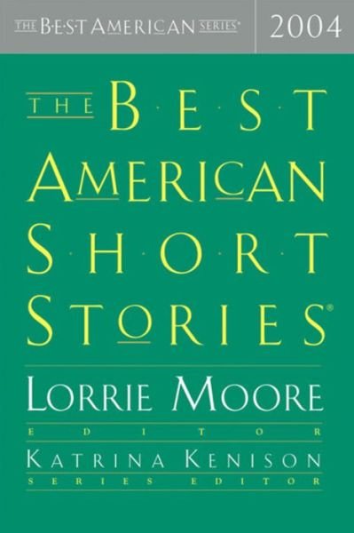 Cover for Lorrie Moore · The Best American Short Stories (Paperback Book) (2004)