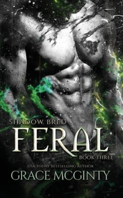 Cover for Grace Mcginty · Feral: Shadow Bred Book 3 (Paperback Book) (2022)