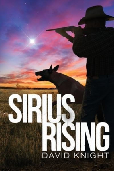 Cover for David J Knight · Sirius Rising (Paperback Book) (2021)