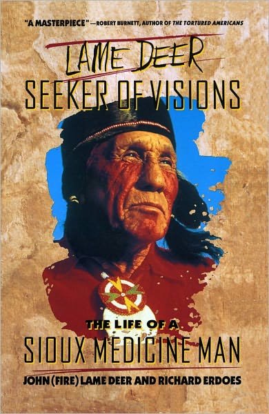 Lame Deer, Seeker of Visions - Erdoes - Books - Simon & Schuster - 9780671215354 - March 15, 1973