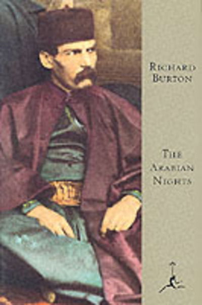 Cover for Sir Richard Francis Burton · The Arabian Nights - Modern Library (Gebundenes Buch) [New edition] (1997)