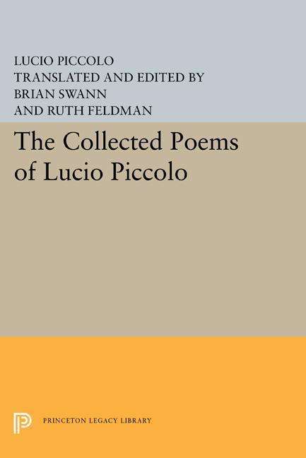 Cover for Lucio Piccolo · The Collected Poems of Lucio Piccolo - Princeton Legacy Library (Paperback Book) (2015)