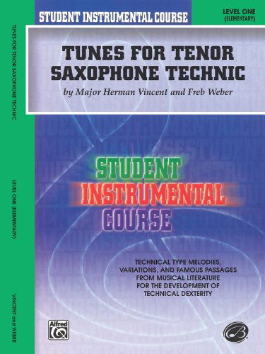 Cover for Fred · Student Instrumental Course Tunes for Tenor Saxophone Technic (Paperback Bog) (2001)