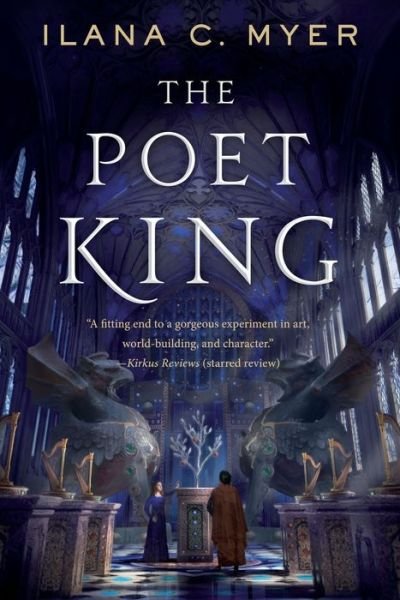 Cover for Ilana C. Myer · The Poet King - The Harp and Ring Sequence (Paperback Book) (2021)