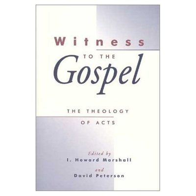 Cover for I Howard Marshall · Witness to the Gospel: the Theology of Acts (Paperback Book) (1998)
