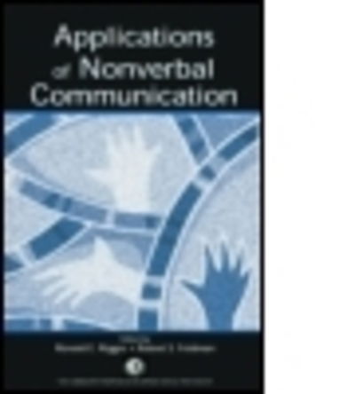 Cover for Riggio · Applications of Nonverbal Communication - Claremont Symposium on Applied Social Psychology Series (Pocketbok) (2005)