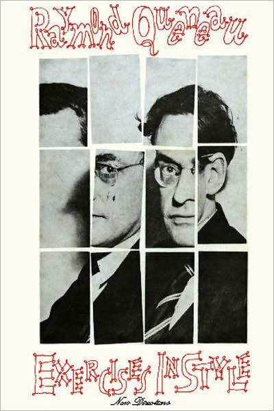 Exercises in Style - Raymond Queneau - Livres - New Directions Publishing Corporation - 9780811220354 - 8 mars 2013