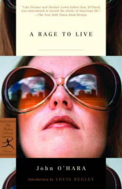 Cover for John O'Hara · A Rage to Live - Modern Library (Paperback Book) [New edition] (2004)