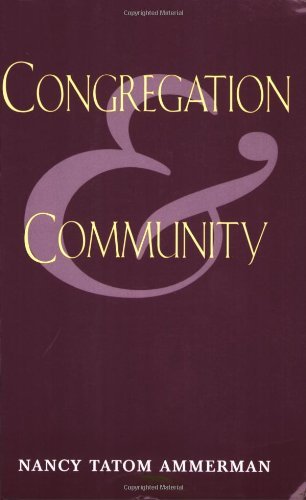 Cover for Nancy Ammerman · Congregation and Community (Paperback Bog) [1st Edition (Pb) edition] (1996)
