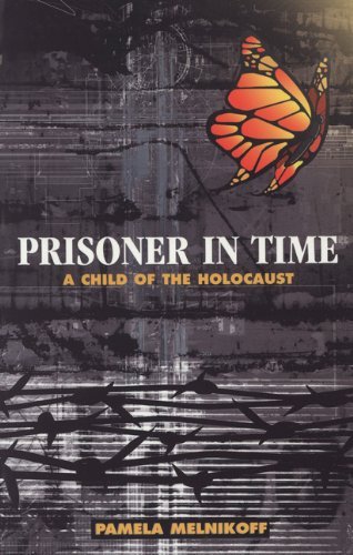 Cover for Pamela Melnikoff · Prisoner in Time: A Child of the Holocaust (Paperback Book) (2001)
