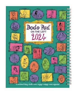 Cover for Lord Dodo · The Dodo Pad ON THE LEFT Desk Diary 2024 - Week to View, Calendar Year Diary: A Diary-Organiser-Planner Book for left handers for up to 5 people / activities. UK made, sustainable, plastic free (MISC) [58 Revised edition] (2023)