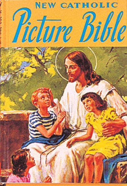 Cover for Lawrence G. Lovasik · New Catholic Picture Bible (Paperback Book) (1955)