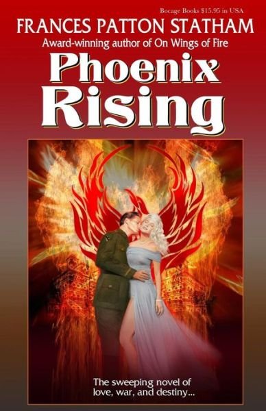 Cover for Frances Patton Statham · Phoenix Rising (Paperback Book) [Second edition] (2013)