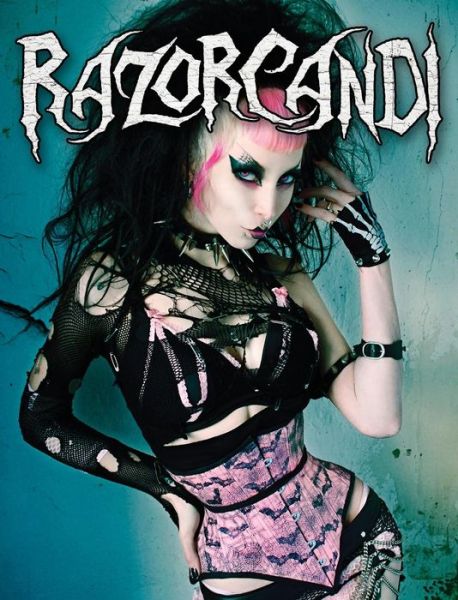 Cover for Razor Candi · RazorCandi: Gothic Punk Deathrock Tattoo Pinup Icon (Hardcover Book) (2017)