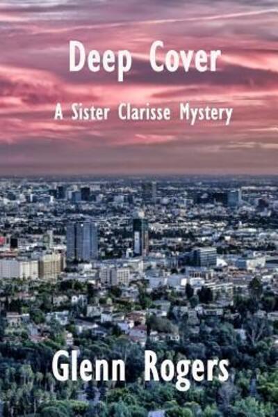 Cover for Glenn Rogers · Deep Cover (Paperback Book) (2017)