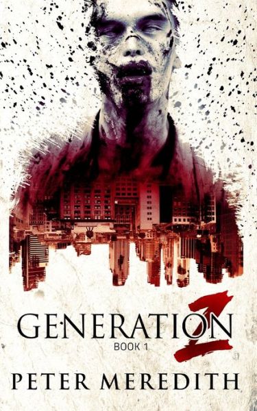 Cover for Peter Meredith · Generation Z (Paperback Book) (2018)