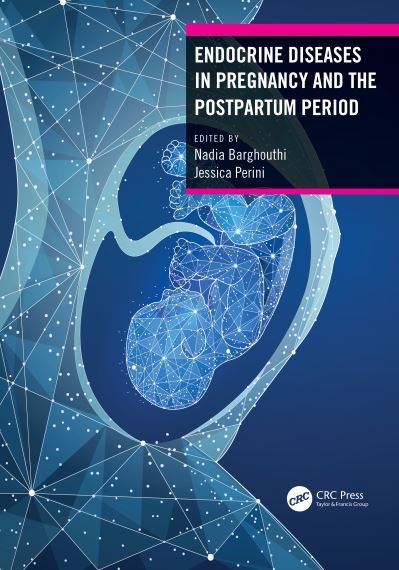 Cover for Barghouthi, Nadia (West Virginia University, Morgantown, USA) · Endocrine Diseases in Pregnancy and the Postpartum Period (Hardcover Book) (2022)