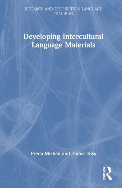 Cover for Freda Mishan · Developing Intercultural Language Materials - Research and Resources in Language Teaching (Gebundenes Buch) (2024)
