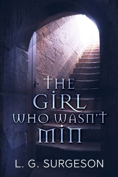 Cover for Lg Surgeson · The Girl Who Wasn't Min : Large Print Edition (Pocketbok) (2021)