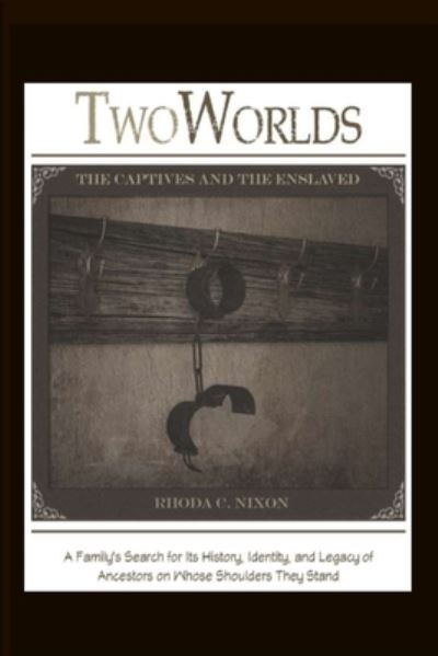 Cover for Rhoda C Nixon · TwoWorlds (Paperback Book) (2020)