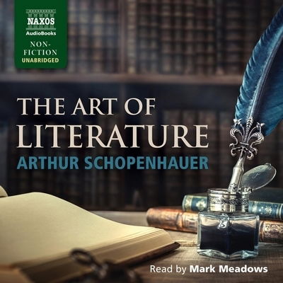 Cover for Arthur Schopenhauer · The Art of Literature Lib/E (CD) (2019)