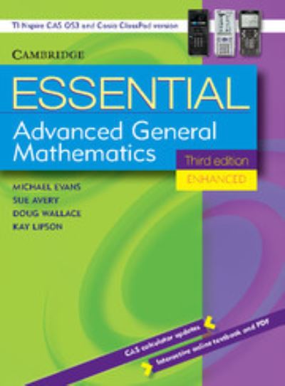 Cover for Michael Evans · Essential Advanced General Mathematics Third Edition Enhanced TIN/CP Version - Essential Mathematics (Paperback Book) [3 Revised edition] (2011)