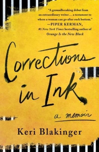 Corrections in Ink - Keri Blakinger - Books - St Martins Pr - 9781250774354 - June 6, 2023