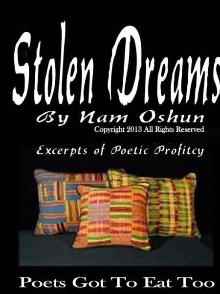 Cover for Nam Oshun · Stolen Dreams Vol. 1 (Paperback Bog) (2013)