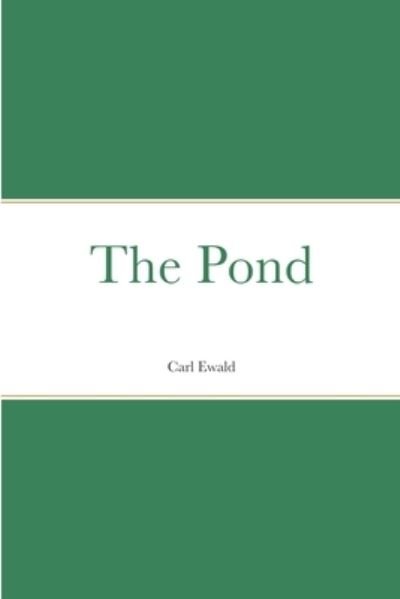 Cover for Carl Ewald · Pond (Bog) (2022)