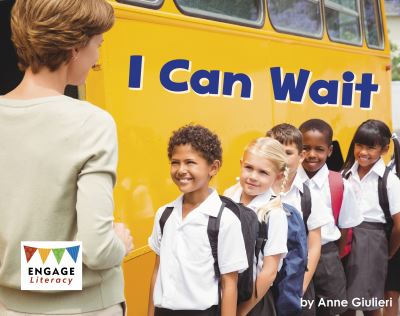 Cover for Anne Giulieri · I Can Wait - Engage Literacy Pink (Paperback Book) (2022)