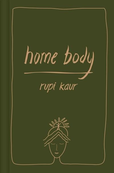 Cover for Rupi Kaur · Home Body (Innbunden bok) (2021)