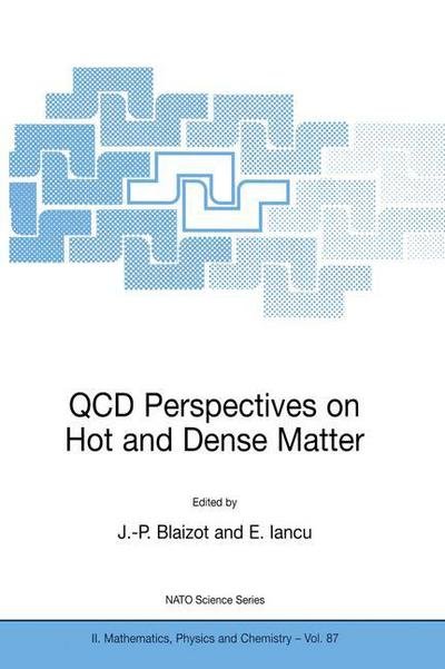 Cover for Jean-paul Blaizot · QCD Perspectives on Hot and Dense Matter - NATO Science Series II (Hardcover Book) [2002 edition] (2002)