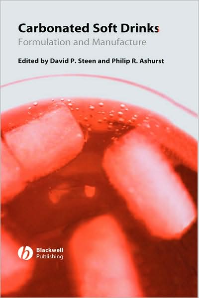 Cover for Steen · Carbonated Soft Drinks: Formulation and Manufacture (Hardcover Book) (2006)